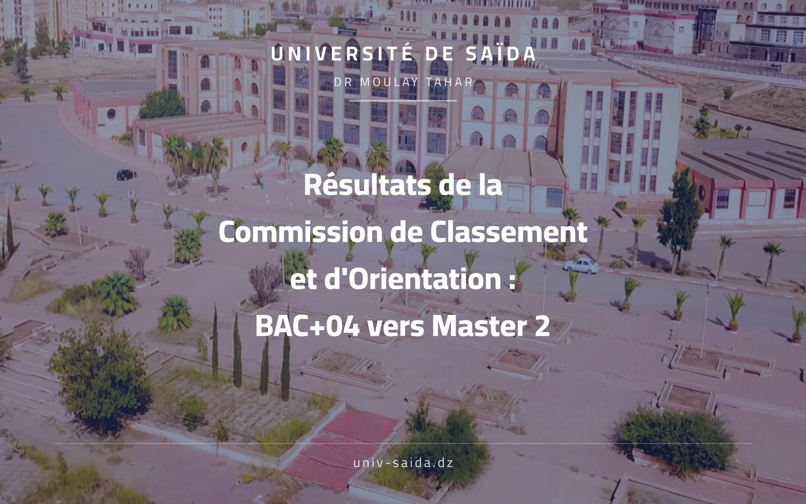 نتائج لجنة الترتيب والتوجيه: من BAC+04 إلى السنة الثانية ماستر (Master 2)
