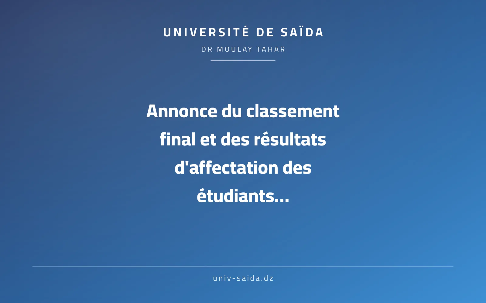 Annonce du classement final et des résultats d'affectation des étudiants de première année de master (80 % inscrits) pour l'année universitaire 2026-2027
