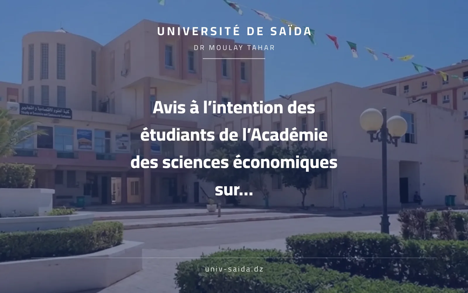 Avis à l’intention des étudiants de l’Académie des sciences économiques sur la durée autorisée pour les changements d’âge