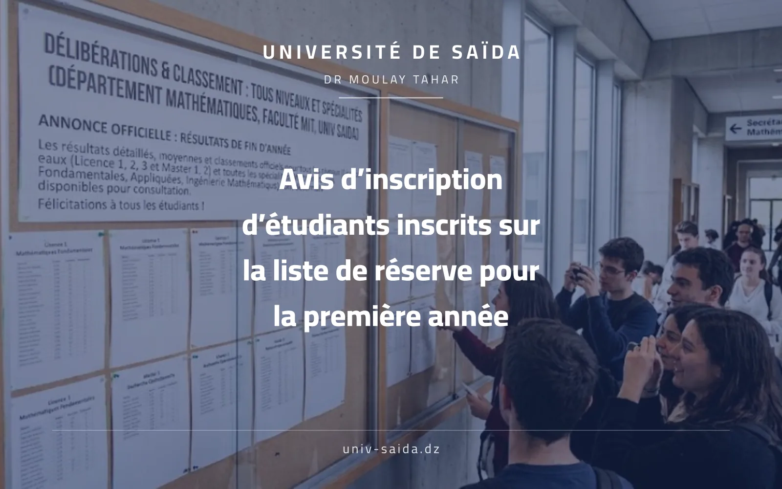 Avis d’inscription d’étudiants inscrits sur la liste de réserve pour la première année
