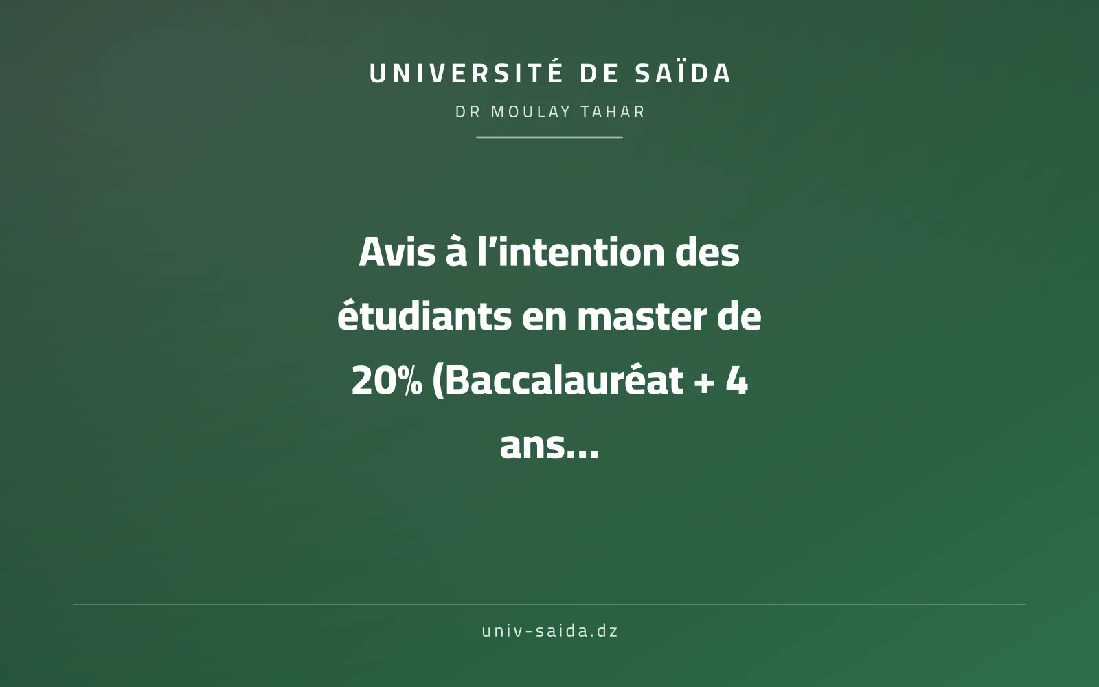 A 20% master’s announcement (Baccalaureate + 4 years and L.M.D. years earlier)
