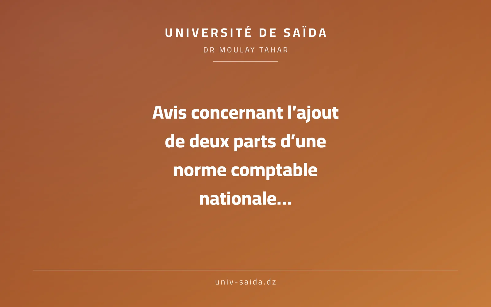 Avis concernant l’ajout de deux parts d’une norme comptable nationale pour la troisième année d’existence de l’économie et du fonctionnement des entreprises