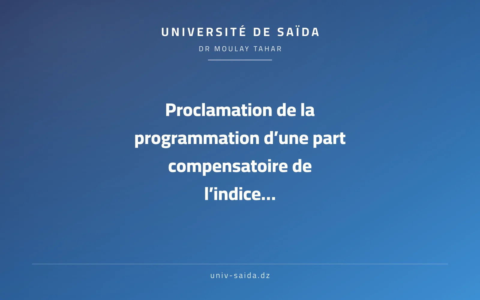 Proclamation de la programmation d’une part compensatoire de l’indice macroéconomique de la première année
