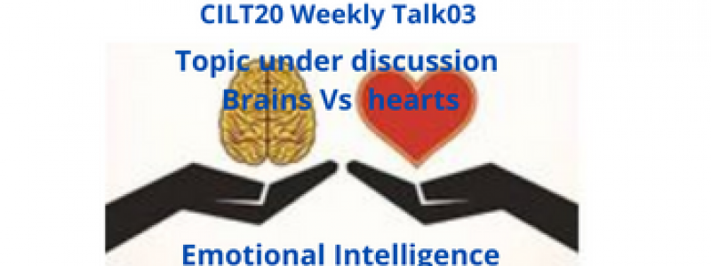 CILT20 Weekly Talk03 Brains Vs hearts