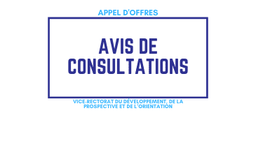 Avis de Consultations(hébergement et restauration, dépense de la coopérartion, matériel audiovisuel, matériel informatique, activités culturelles et scientifiques )