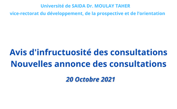 Avis d’infructuosité des consultations /Nouvelles annonce des consultations