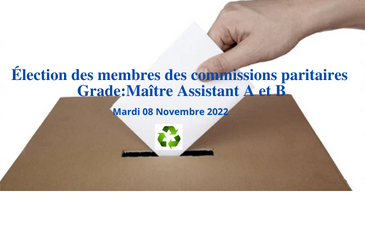 Élection des membres des commissions paritaires Grade Maître Assistant A et B