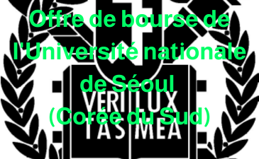 Offre de bourse de l’Université nationale de Séoul (Corée du Sud)
