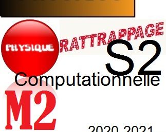 Rattrapages M2Computationn(S1) 2021