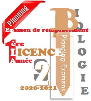 Planning des EXAMENS                                     de remplacement        1ere Année Licence S2                        2020-2021