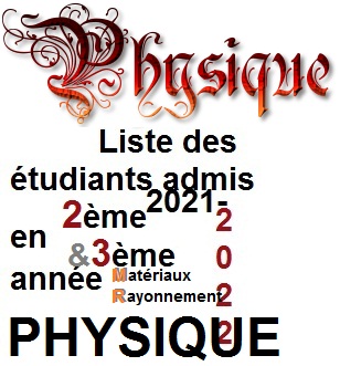 Liste des étudiants admis en                      2ème & 3ème année PHYSIQUE