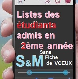 Liste des étudiants admis en                                                                                      2ème année       S&M                                             sans Fiche de VOEUX