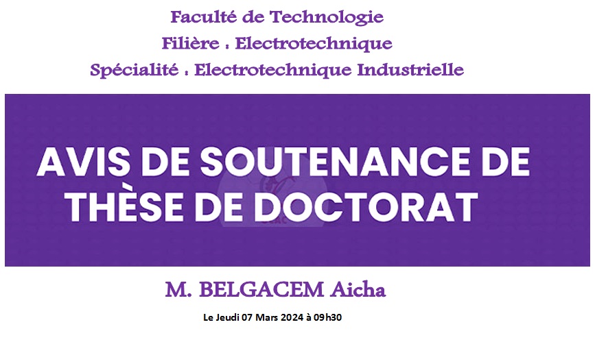 Avis de soutenance de thèse de Doctorat /Électrotechnique Industrielle