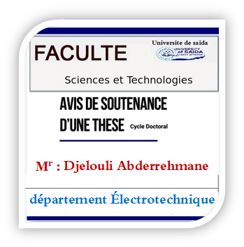 Avis de Soutenance du Doctorant  Mr:  Djelouli Abderrehmane.