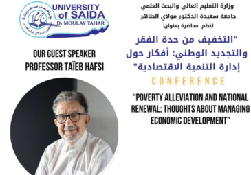 جامعة سعيدة الدكتور مولاي الطاهر تستضيف البروفيسور طيب حفصي ابن مدينة سعيدة والخبير الدولي في الإدارة الاستراتيجية الدولية